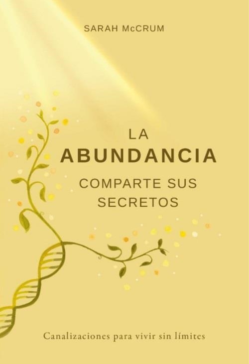 ABUNDANCIA COMPARTE SUS SECRETOS, LA | 9788412431704 | MCCRUM,SARAH