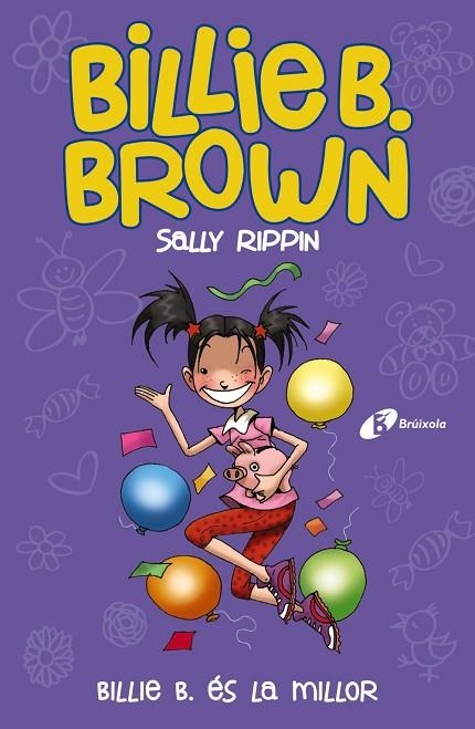 BILLIE B. ÉS LA MILLOR BILLIE B. BROWN 9 | 9788413491585 | RIPPIN, SALLY