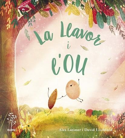 LA LLAVOR I L'OU | 9788418725647 | LATIMER, ALEX/LITCHFIELD, DAVID