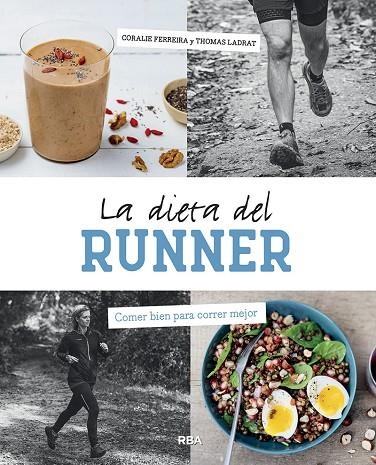 LA DIETA DEL RUNNER | 9788491876014 | FERREIRA CORALIE