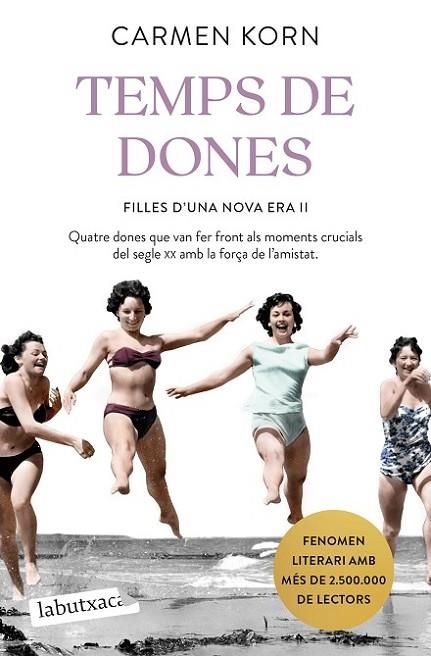 TEMPS DE DONES. FILLES D'UNA NOVA ERA 2 | 9788418572821 | KORN, CARMEN