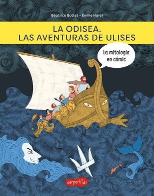 LA ODISEA. LAS AVENTURAS DE ULISES (COMIC) | 9788418279973 | BOTTET, BÉATRICE