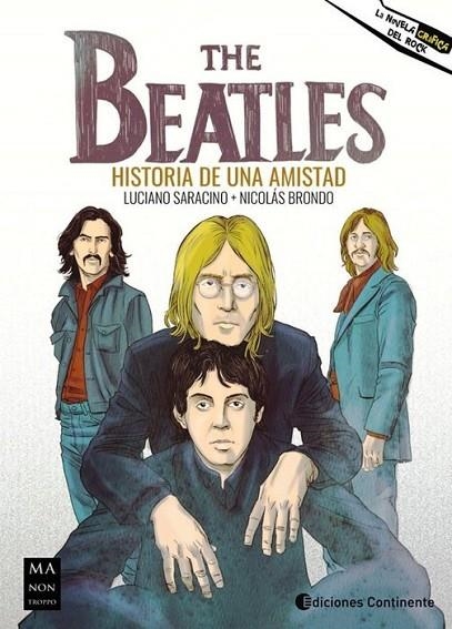 THE BEATLES. HISTORIA DE UNA AMISTAD | 9788418703058 | LUCIANO SARACINO