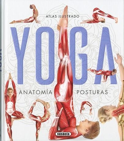 YOGA. ANATOMIA Y POSTURAS | 9788467759846 | MISHRA, ANIRUDDHA/VIGUÉ, JORDI