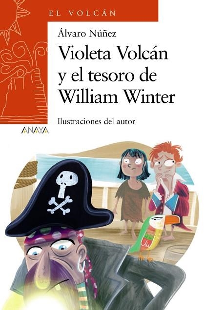 VIOLETA VOLCÁN Y EL TESORO DE WILLIAM WINTER | 9788469891131 | NÚÑEZ, ÁLVARO