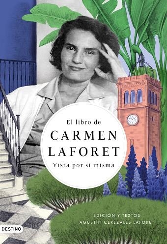 EL LIBRO DE CARMEN LAFORET VISTA POR ELLA MISMA | 9788423359844 | CEREZALES, AGUSTÍN/LAFORET, CARMEN