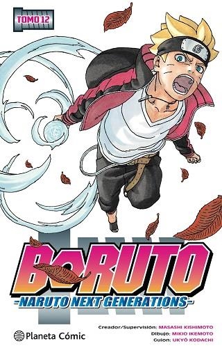 BORUTO Nº 12 NARUTO NEXT GENERATIONS | 9788491747628 | KISHIMOTO, MASASHI