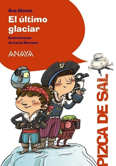 EL ÚLTIMO GLACIAR | 9788469891575 | ALONSO, ANA