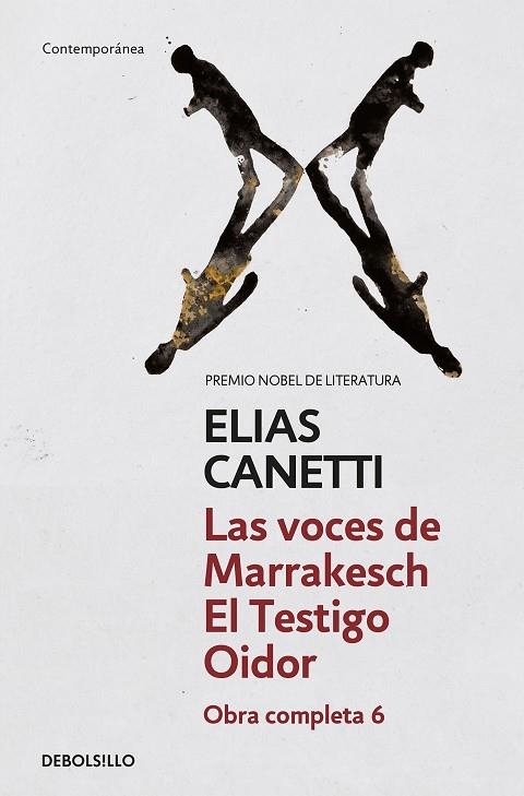 LAS VOCES DE MARRAKECH | EL TESTIGO OIDOR (OBRA COMPLETA CANETTI 6) | 9788497937979 | CANETTI, ELIAS