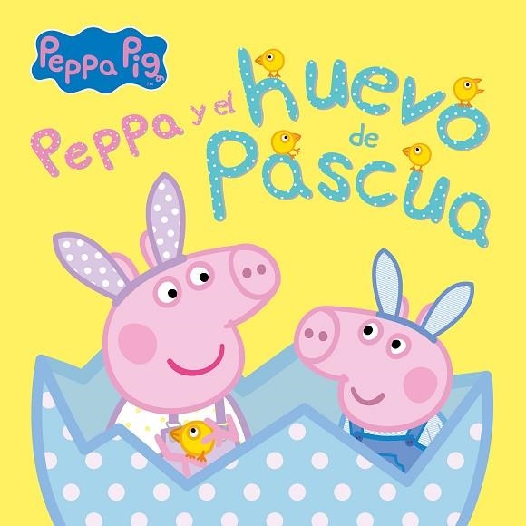 PEPPA PIG Y EL HUEVO DE PASCUA  | 9788448859862