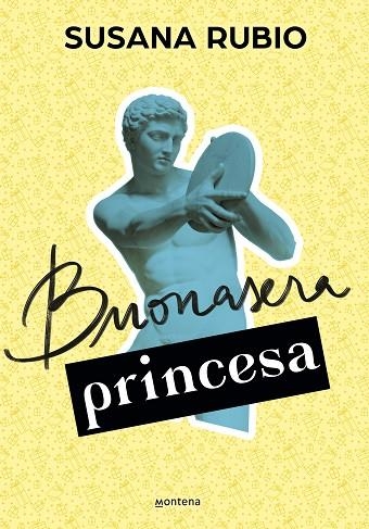 BUONASERA PRINCESA. ROMA 3 | 9788418594748 | RUBIO, SUSANA