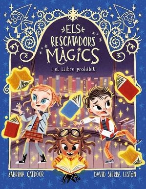 ELS RESCATADORS MÀGICS 10. EL LLIBRE PROHIBIT | 9788424670870 | CATDOOR, SABRINA