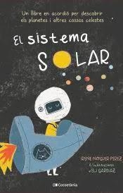 EL SISTEMA SOLAR UN LIBRO EN ACORDEÓN PARA DESCUBRIR LOS PLANETAS Y OTROS CUERPOS CELESTES | 9788418735042 | NOGUER PÉREZ, IRENE