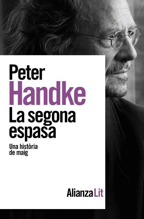 LA SEGONA ESPASA. UNA HISTORIA DE MAIG | 9788413627687 | HANDKE, PETER