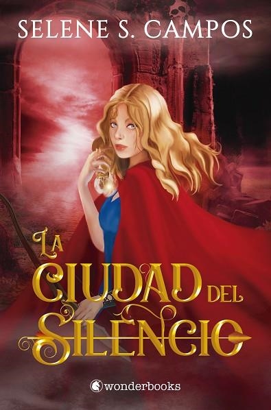 LA CIUDAD DEL SILENCIO | 9788418509193 | S. CAMPOS, SELENE