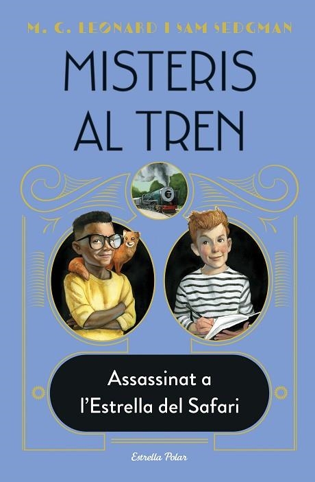  ASSASSINAT A L'ESTRELLA DEL SAFARI | 9788413892085 | LEONARD, M.G./SEDGMAN, SAM