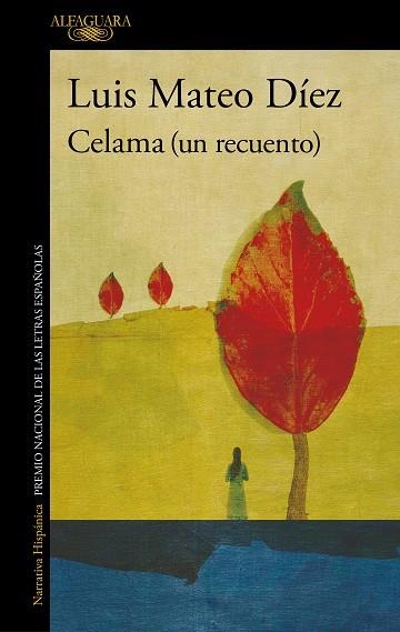 CELAMA (UN RECUENTO)  | 9788420462066 | DÍEZ, LUIS MATEO