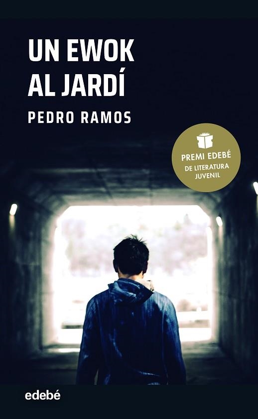 UN EWOK AL JARDÍ (PREMI EDEBÉ DE LITERATURA JUVENIL 2022) | 9788468355979 | RAMOS GARCÍA, PEDRO