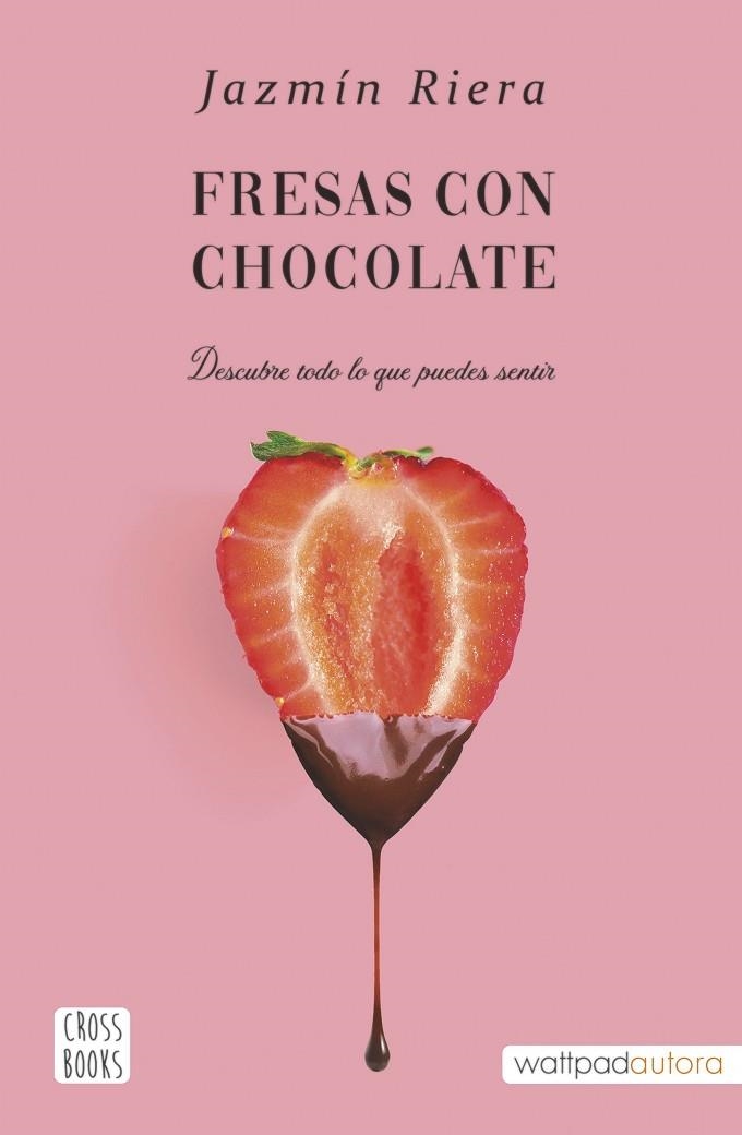 FRESAS CON CHOCOLATE | 9788408251002 | RIERA, JAZMÍN