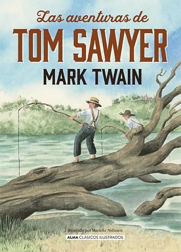 LAS AVENTURAS DE TOM SAWYER | 9788418395871 | TWAIN, MARK