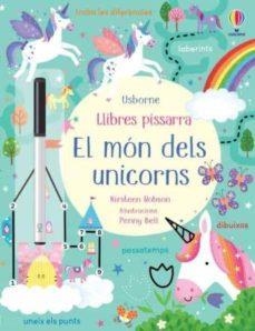 EL MON DELS UNICORNS + RETOLADOR | 9781801316309