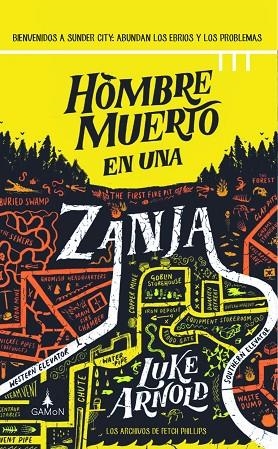 HOMBRE MUERTO EN UNA ZANJA | 9788418711367 | ARNOLD, LUKE