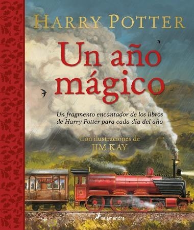 UN AÑO MÁGICO. UN FRAGMENTO ENCANTADOR DE LOS LIBROS DE HARRY POTTER PARA CADA DIA DEL AÑO | 9788418797125 | KAY, JIM/ROWLING, J.K.