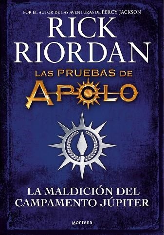 LAS PRUEBAS DE APOLO. LA MALDICIÓN DEL CAMPAMENTO JÚPITER | 9788418798283 | RIORDAN, RICK