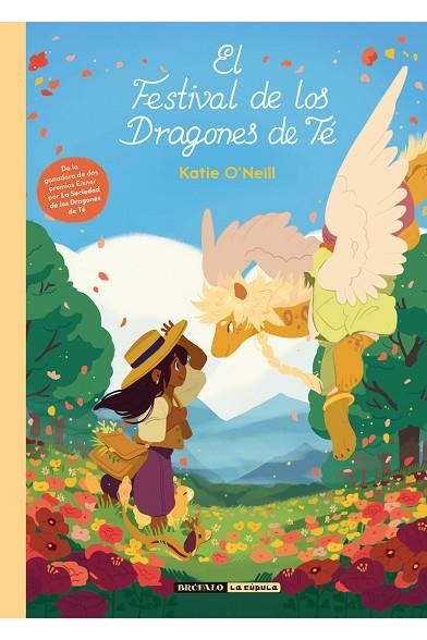 EL FESTIVAL DE LOS DRAGONES DE TÉ | 9788494598470 | O'NEILL, KATIE