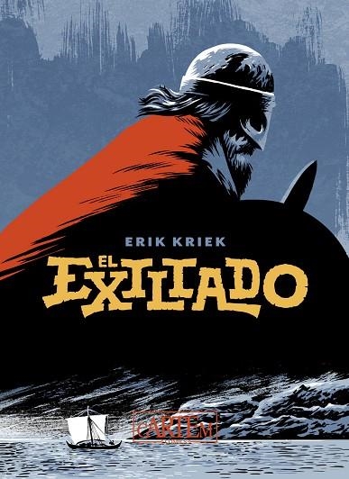 EL EXILIADO (TOMO ÚNICO) | 9788412493306 | ERIK KRIEK.