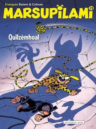 QUILZÈMHOAL. MARSUPILAMI 29 | 9788419007087 | FRANQUIN BATEM & COLMAN