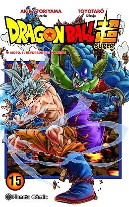 DRAGON BALL SUPER Nº 15 MORO, EL DEVORADOR DE PLANETAS | 9788491746430 | TORIYAMA, AKIRA/TOYOTARÔ