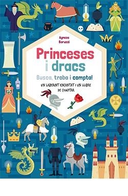 PRINCESES I DRACS. BUSCA, TROBA I COMPTA! | 9788418350436 | BARUZZI, AGNESE