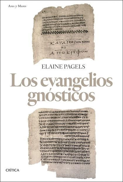 LOS EVANGELIOS GNÓSTICOS | 9788491994008 | PAGELS, ELAINE