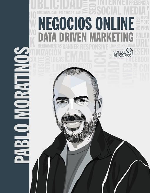 NEGOCIOS ONLINE. DATA DRIVEN MARKETING | 9788441544697 | MORATINOS ALMANDOZ, PABLO