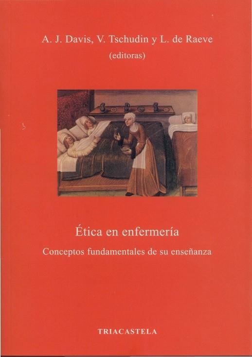 ETICA EN LA ENFERMER¡A | 9788495840400 | DAVIS, ANNE J./TSCHUDIN, VERENA/RAEVE DE, LOUIS