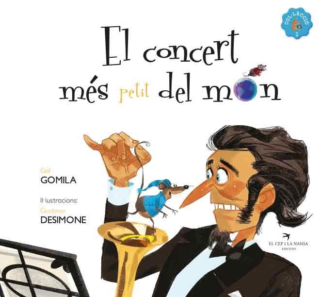 EL CONCERT MÉS PETIT DEL MÓN | 9788418522932 | GOMILA, GAL