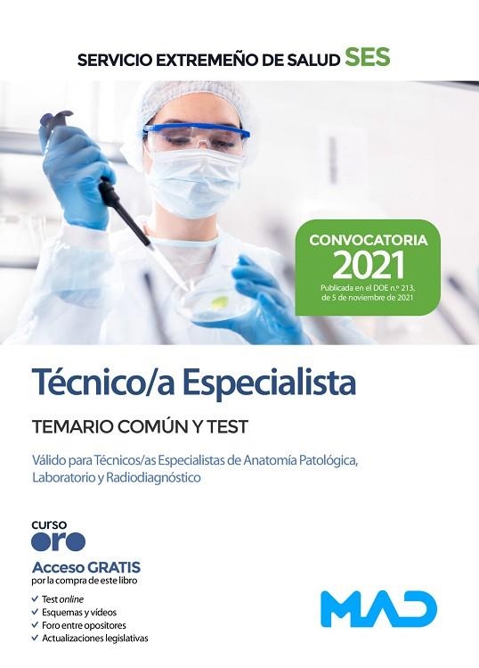 TÉCNICO/A ESPECIALISTA DEL SERVICIO EXTREMEÑO DE SALUD (SES). TEMARIO COMÚN Y TEST | 9788414250778 | 7 EDITORES/GOMEZ MARTINEZ, DOMINGO/CAYETANO RODRÍGUEZ, MOISÉS/SOUTO FERNÁNDEZ, RAFAEL SANTIAGO/GARRI