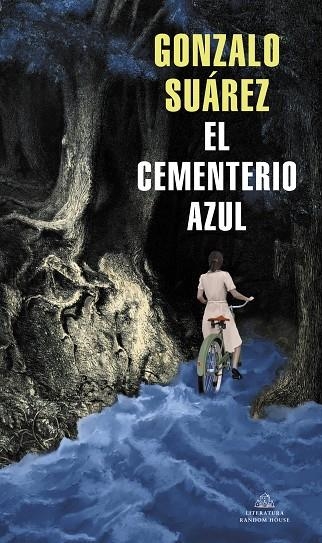 EL CEMENTERIO AZUL | 9788439740209 | SUÁREZ, GONZALO