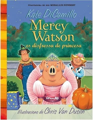 LA MERCY WATSON ES DISFRESSA DE PRINCESA | 9788484706380 | DI CAMILLO, KATE