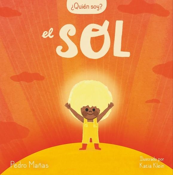 ¿QUIÉN SOY? EL SOL | 9788448859985 | MAÑAS, PEDRO