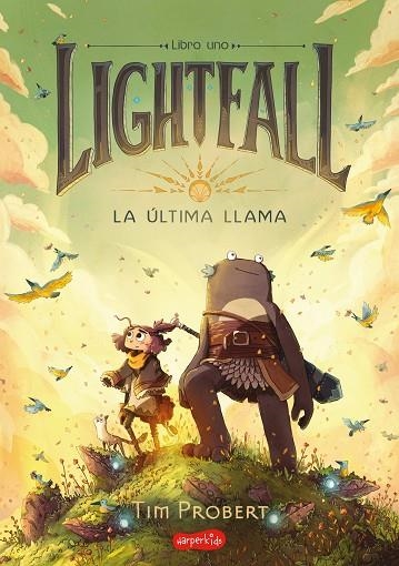 LIGHTFALL. LA ÚLTIMA LLAMA. LIBRO 1 | 9788418279997 | PROBERT, TIM