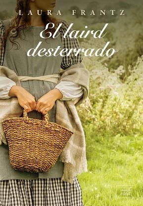 EL LAIRD DESTERRADO | 9788417626631 | FRANTZ, LAURA