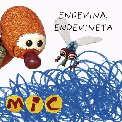 MIC. ENDEVINA, ENDEVINETA 2 | 9788424672577 | GIMÓ, LAIA/MESEGUER, MAICA/TRIAS, MANEL