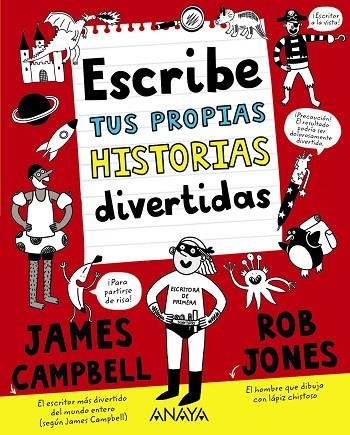 ESCRIBE TUS PROPIAS HISTORIAS DIVERTIDAS | 9788469891438 | CAMPBELL, JAMES