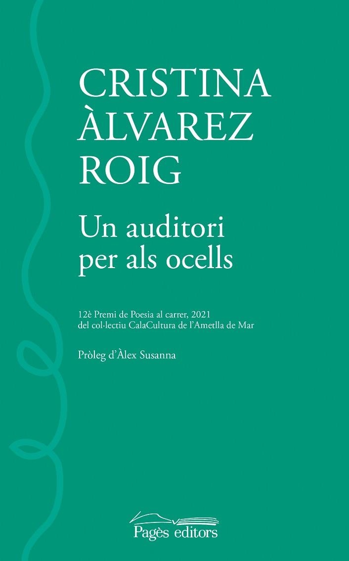 UN AUDITORI PER ALS OCELLS | 9788413033518 | ÀLVAREZ ROIG, CRISTINA