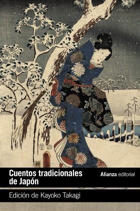 CUENTOS TRADICIONALES DE JAPÓN | 9788413628080 | KAYOKO TAKAGI