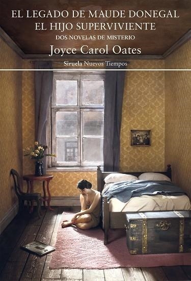 EL LEGADO DE MAUDE DONEGAL. EL HIJO SUPERVIVIENTE. DOS NOVELAS DE MISTERIO | 9788418859014 | OATES, JOYCE CAROL