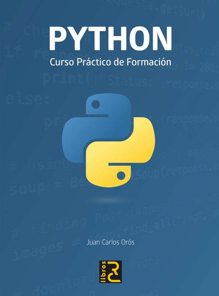 PYTHON CURSO PRACTICO DE FORMACION | 9788412286175 | OROS,JUAN CARLOS