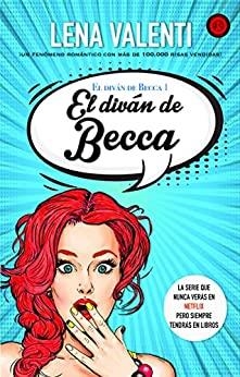 EL DIVÁN DE BECCA | 9788417932282 | LENA VALENTI